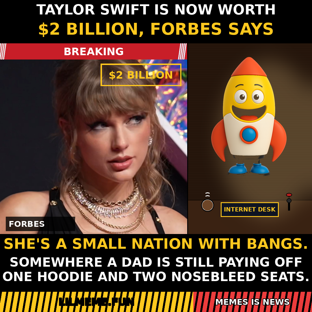 Taylor Swift's Net Worth Just Hit $2 Billion, Forbes Says