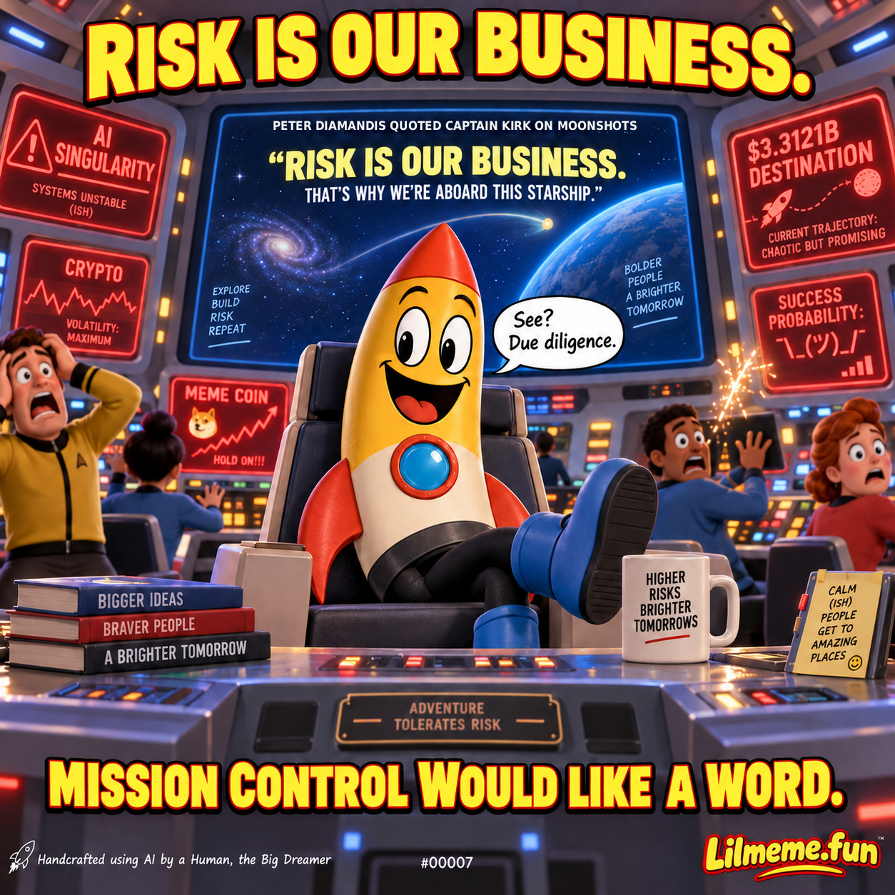 Risk Is Our Business. Mission Control Would Like a Word.