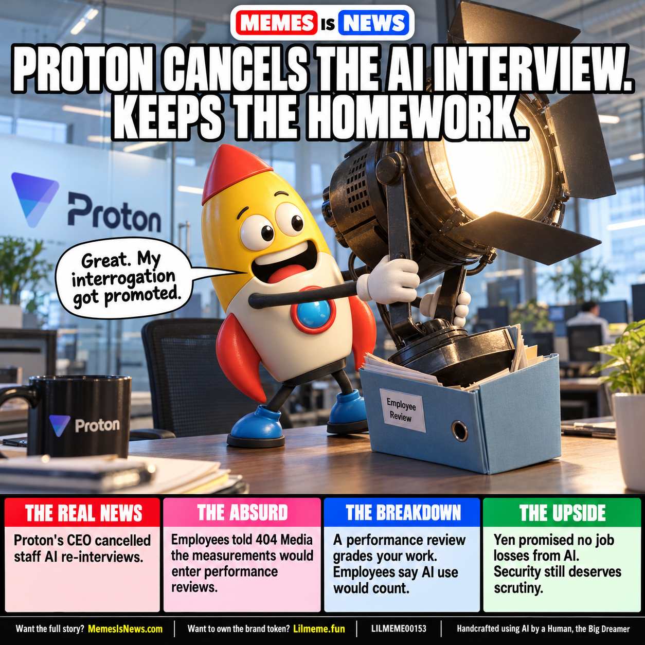 PROTON CANCELS THE AI INTERVIEW. KEEPS THE HOMEWORK.