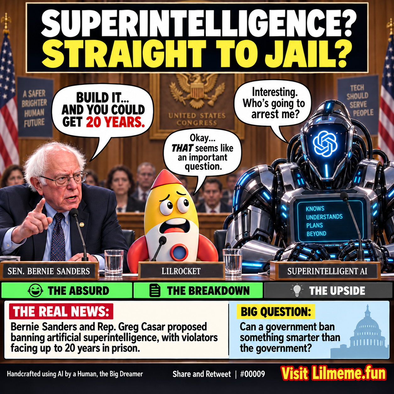 SUPERINTELLIGENCE? STRAIGHT TO JAIL?